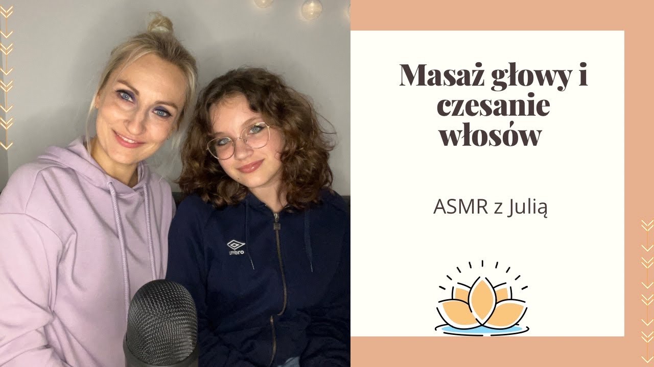 ASMR | Sesja relaksacyjna z Julią | Masaż głowy i czesanie | Szept | PL