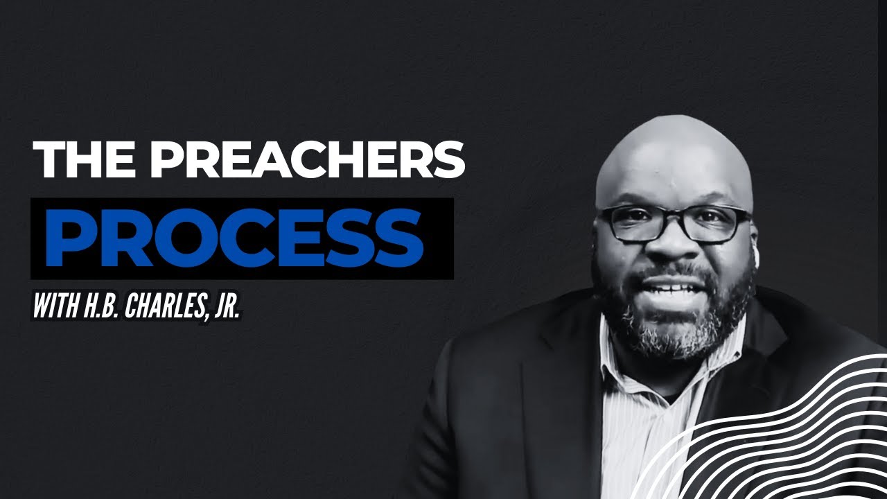 The Preacher's Process