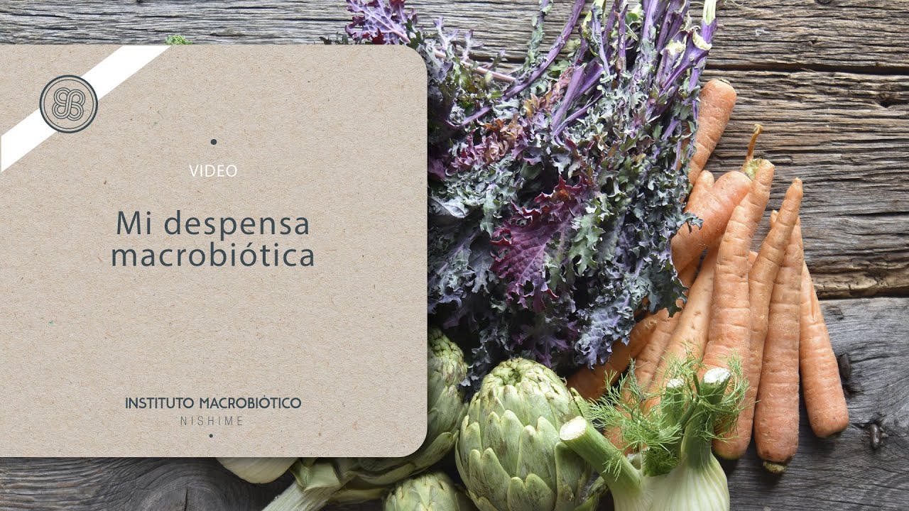 Mi despensa macrobiótica