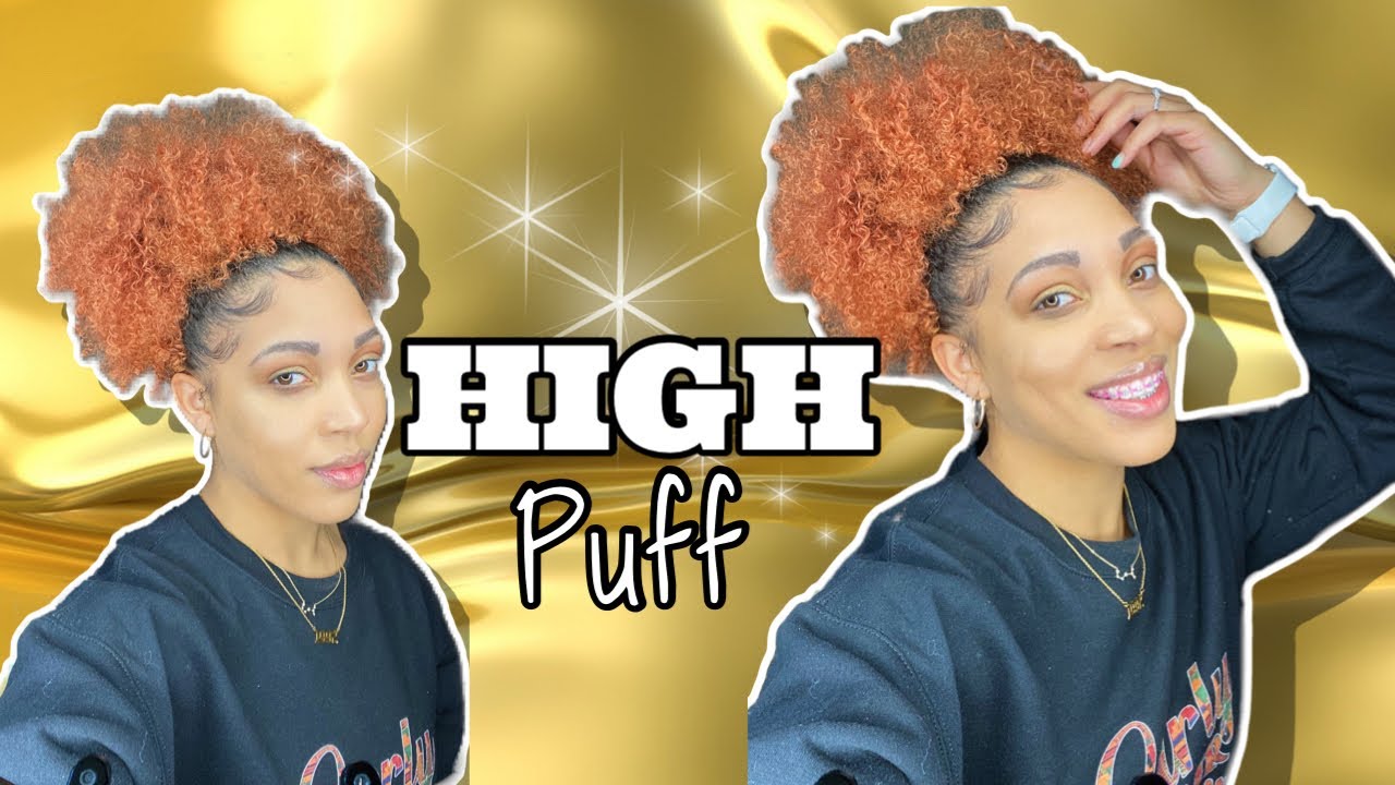 HIGH PUFF ON NATURAL HAIR