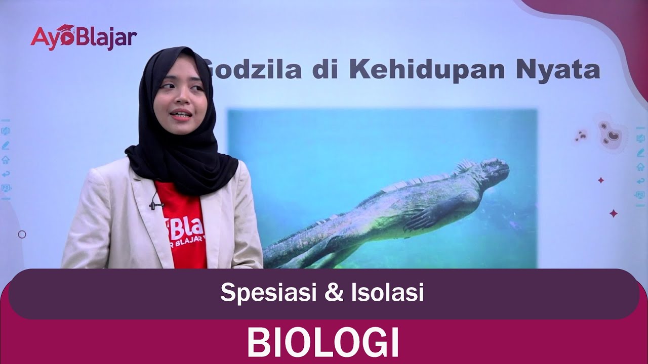 Biologi - Spesiasi & Isolasi (Kelas 12)