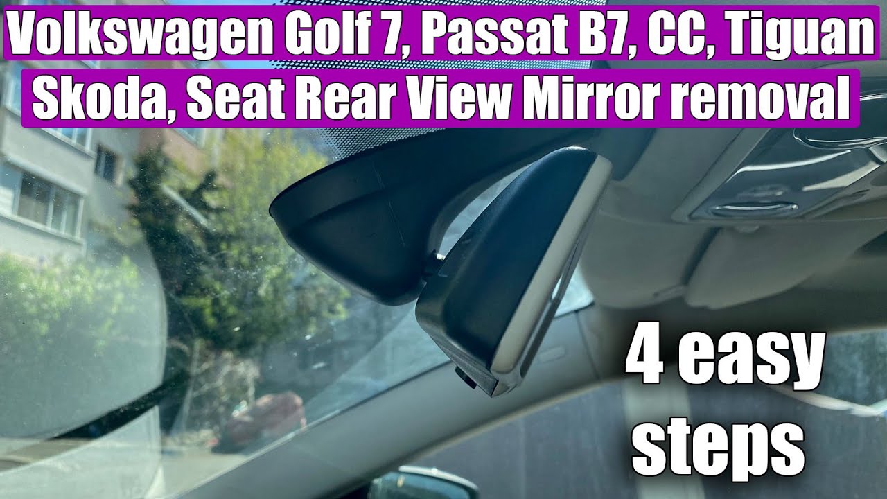 How to remove / replace interior rear view mirror Volkswagen CC, Passat B6, B7, Golf Mk7 Tiguan Seat