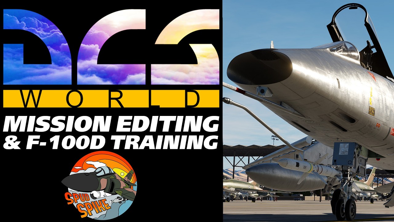 DCS LIVESTREAM | Chill Vibes Mission Editing & F-100D Refresher Training!