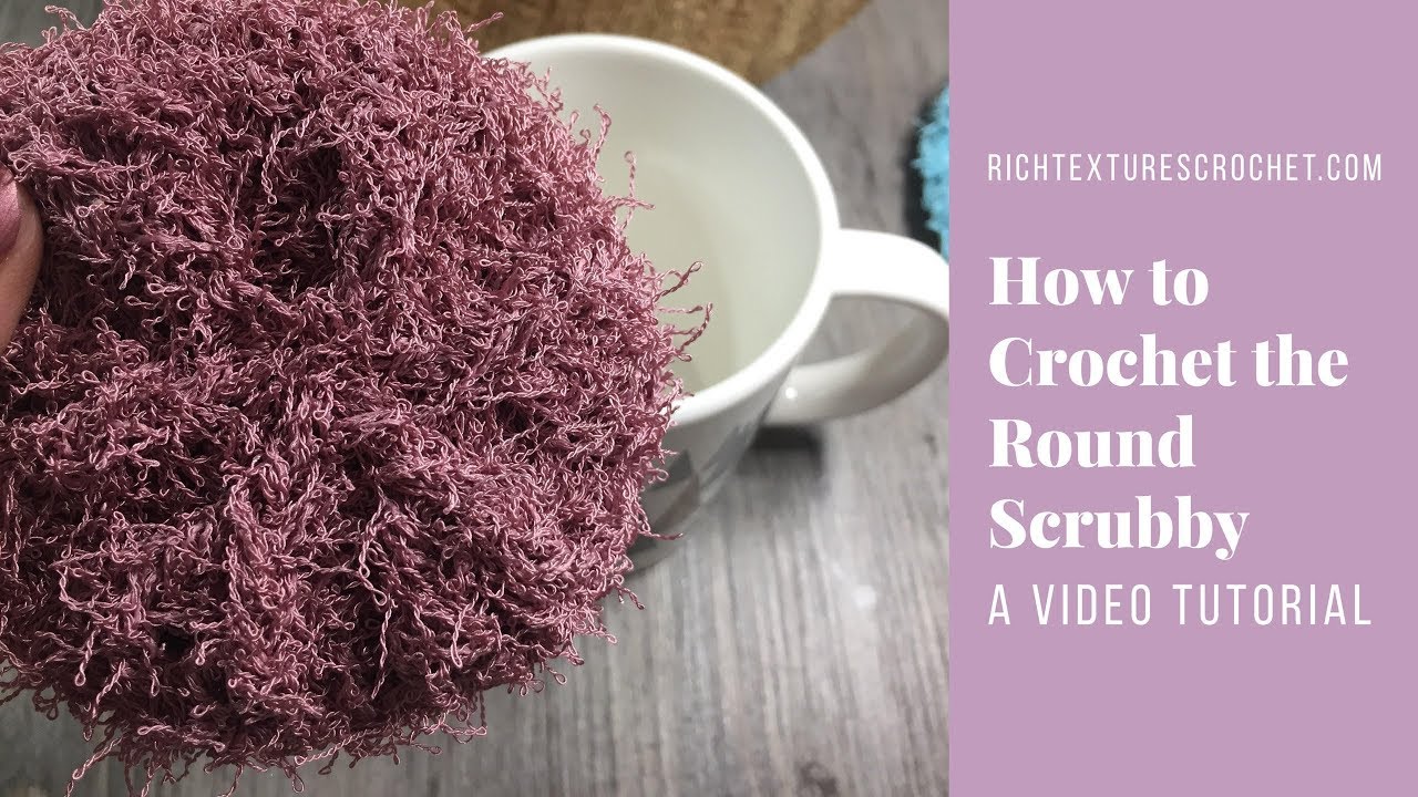 Round Scrubby Crochet Pattern