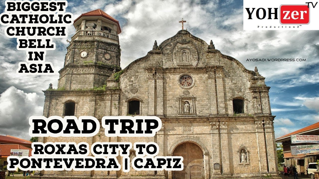 Road Trip | Roxas City to Pontevedra | Capiz | YOHzer Tv ProductionZ