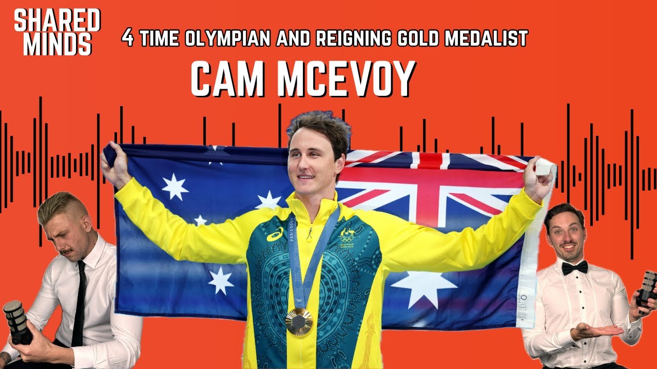 The 4-Time Olympian Who Started Over & The Long Road to Gold - Cam McEvoy