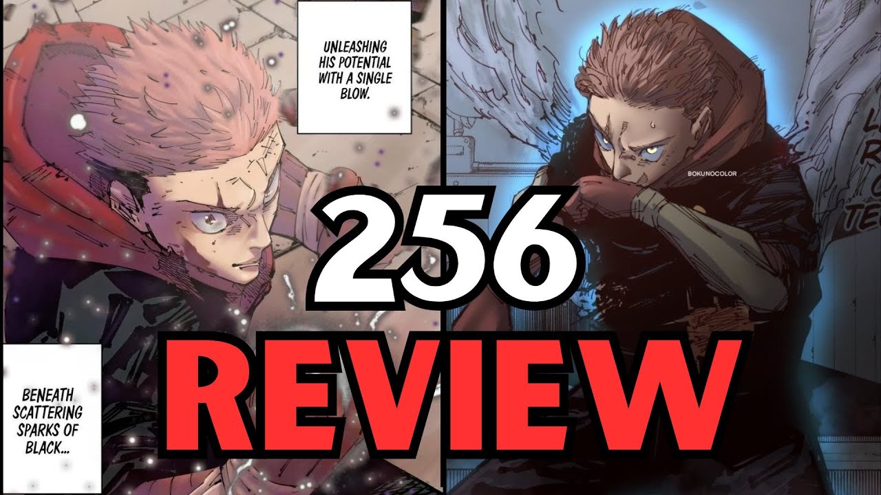 Yuji's True Power Finally Breaks Free Against Sukuna - Jujutsu Kaisen Chapter 256 Review