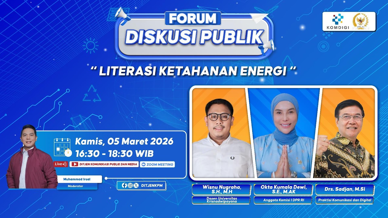 Forum Diskusi Publik “Literasi Ketahanan Energi”