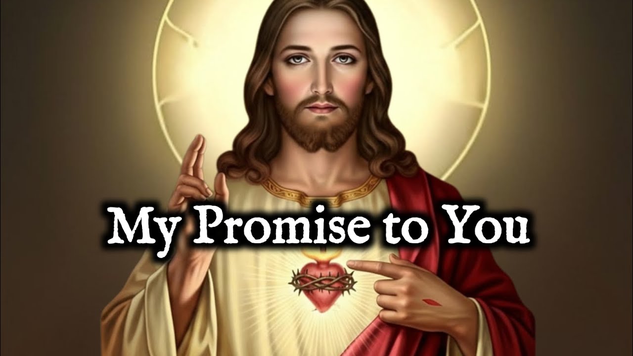 My Promise to You, This is God's Message 