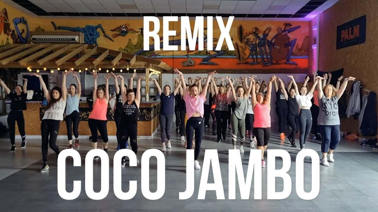 COCO JAMBO Remix - Mr President / Fit Dance Zumba