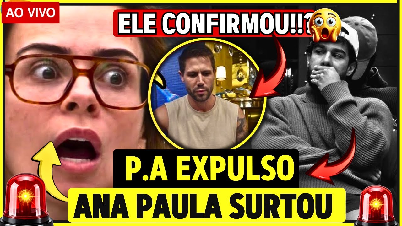 🔥 URGENTE, PA TA EXPULSO DO BBB 26 APÓS AGREDIR JONAS E CASA ENTRA EM CHOQUE E SURTA