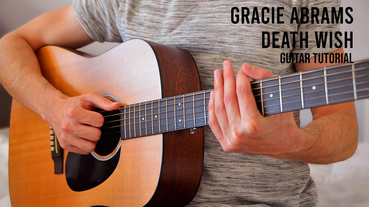 Gracie Abrams - Death Wish EASY Guitar Tutorial With Chords / Lyrics