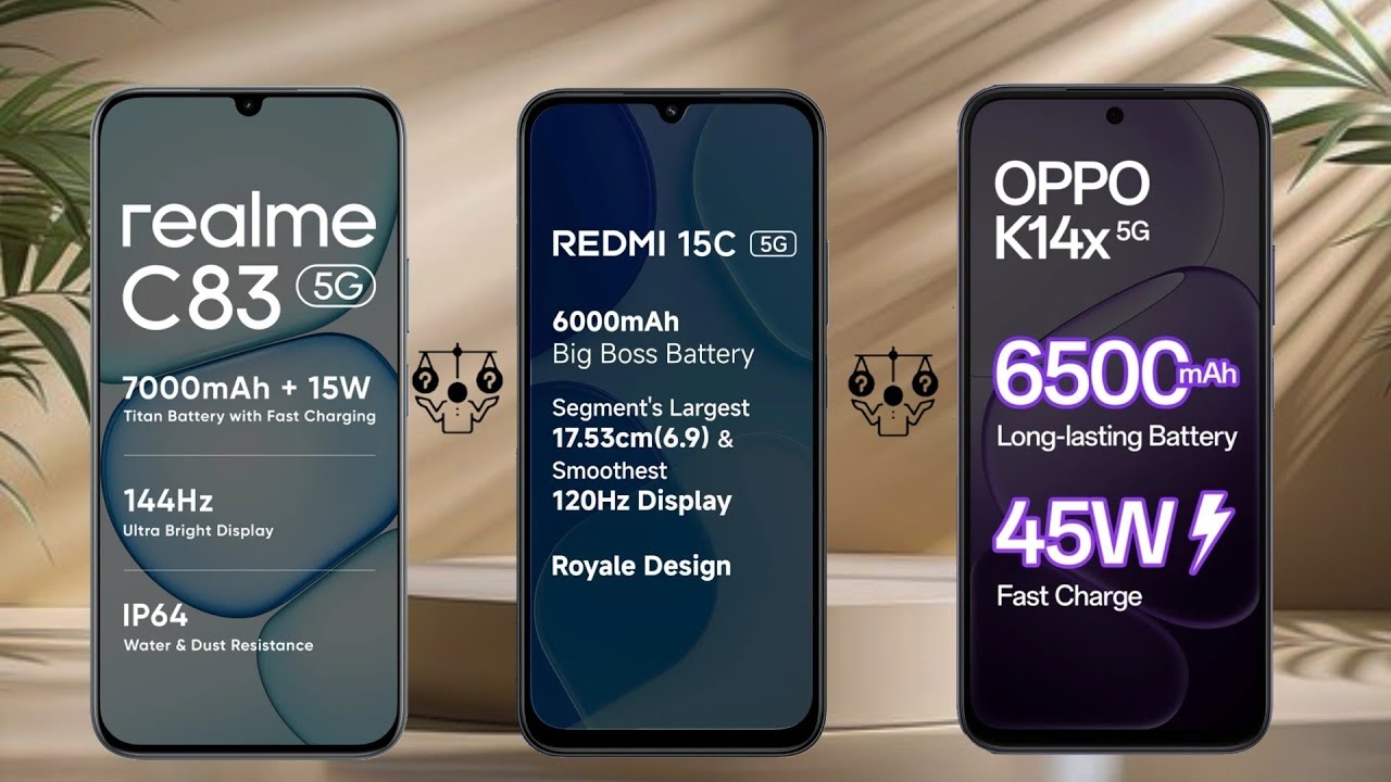 Realme C83 Vs Redmi 15c Vs OPPO K14x