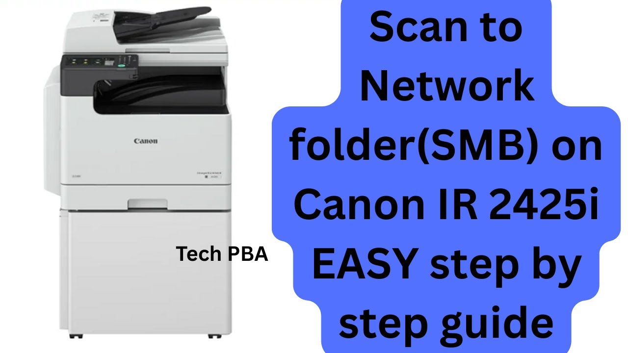 Как сканировать в сетевую папку (SMB) на Canon IR 2425i: простое пошаговое руководство