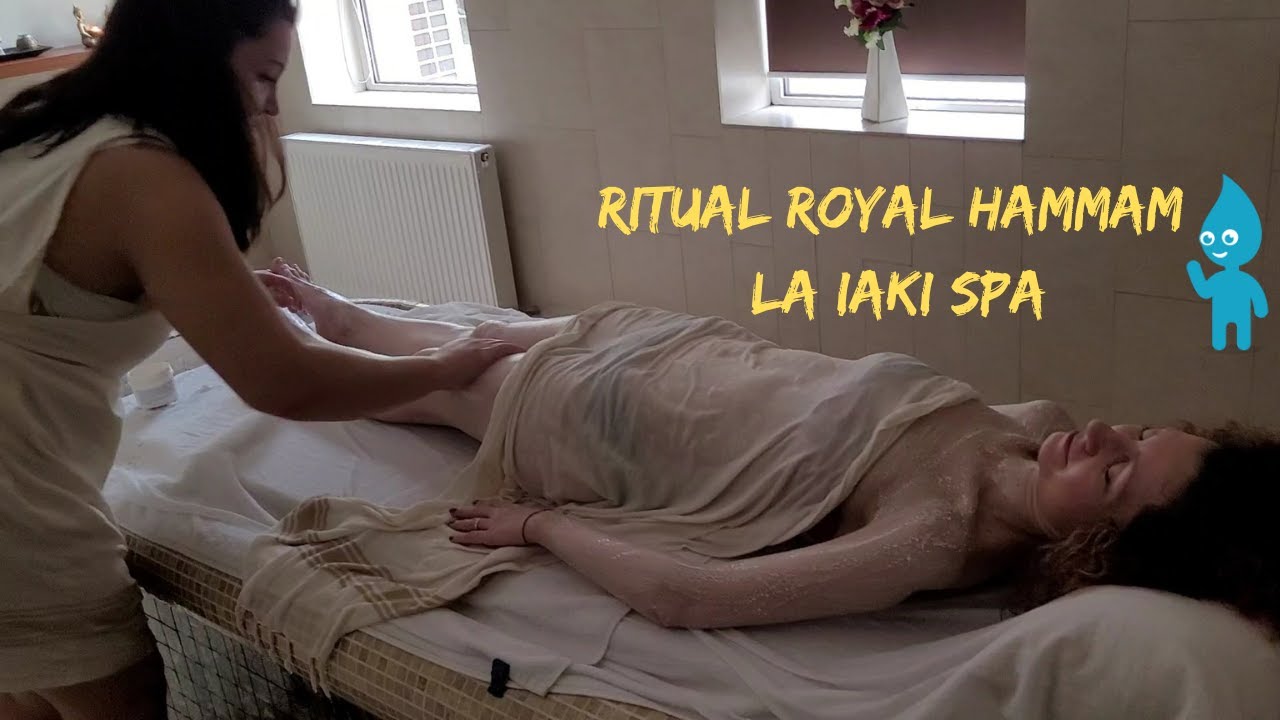 Ritual Royal Hammam la Iaki SPA