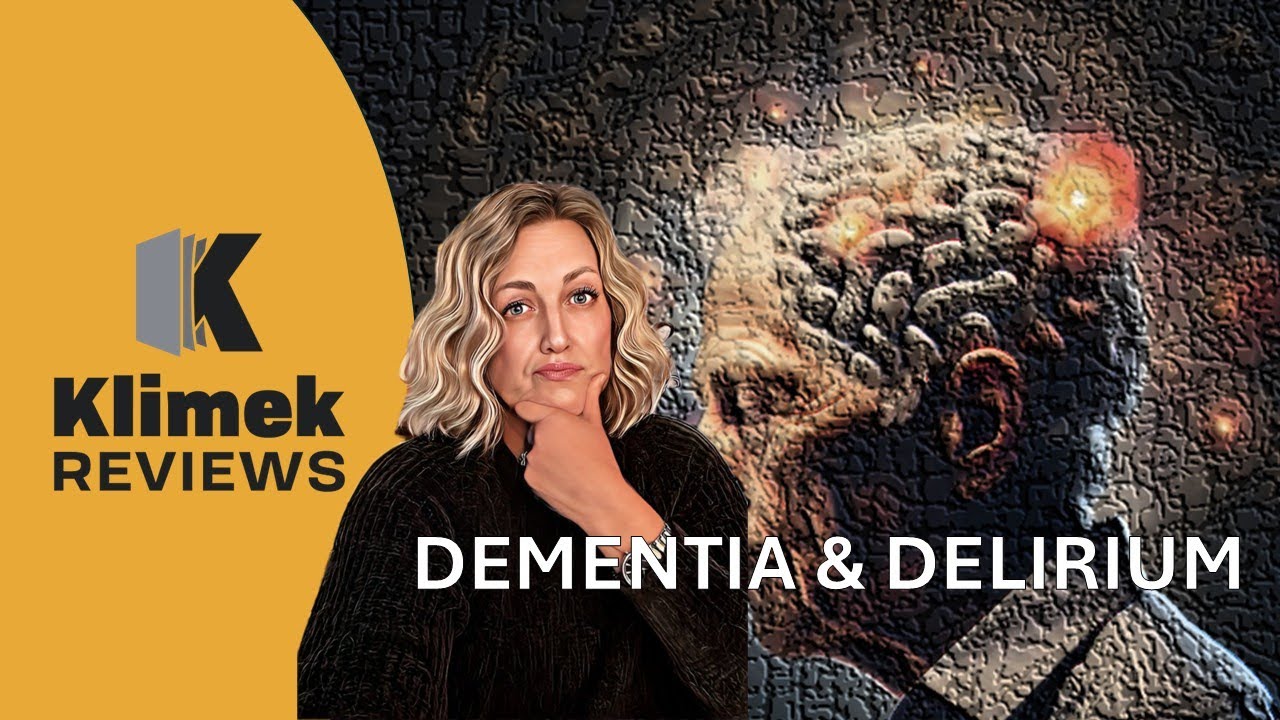 NCLEX PREP: DEMENTIA AND DELIRIUM