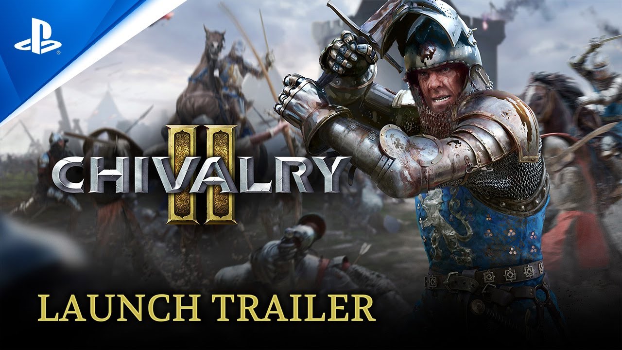 Chivalry 2 - Launch Trailer | PS5, PS4