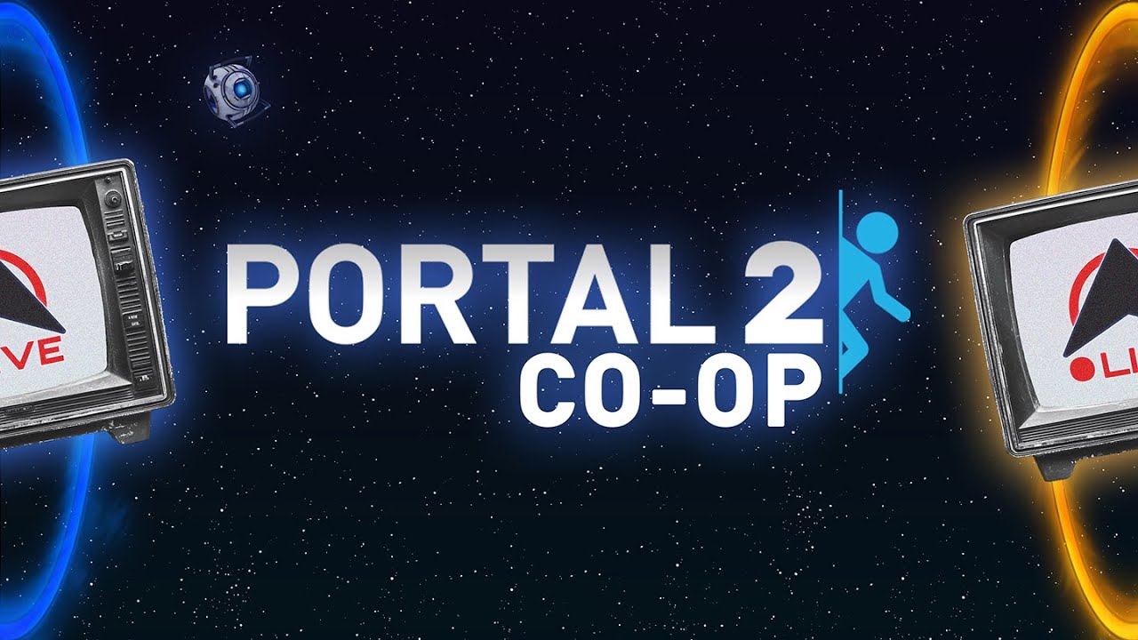 PLAYING THE PORTAL 2 CO-OP CAMPAIGN FOR THE FIRST TIME
