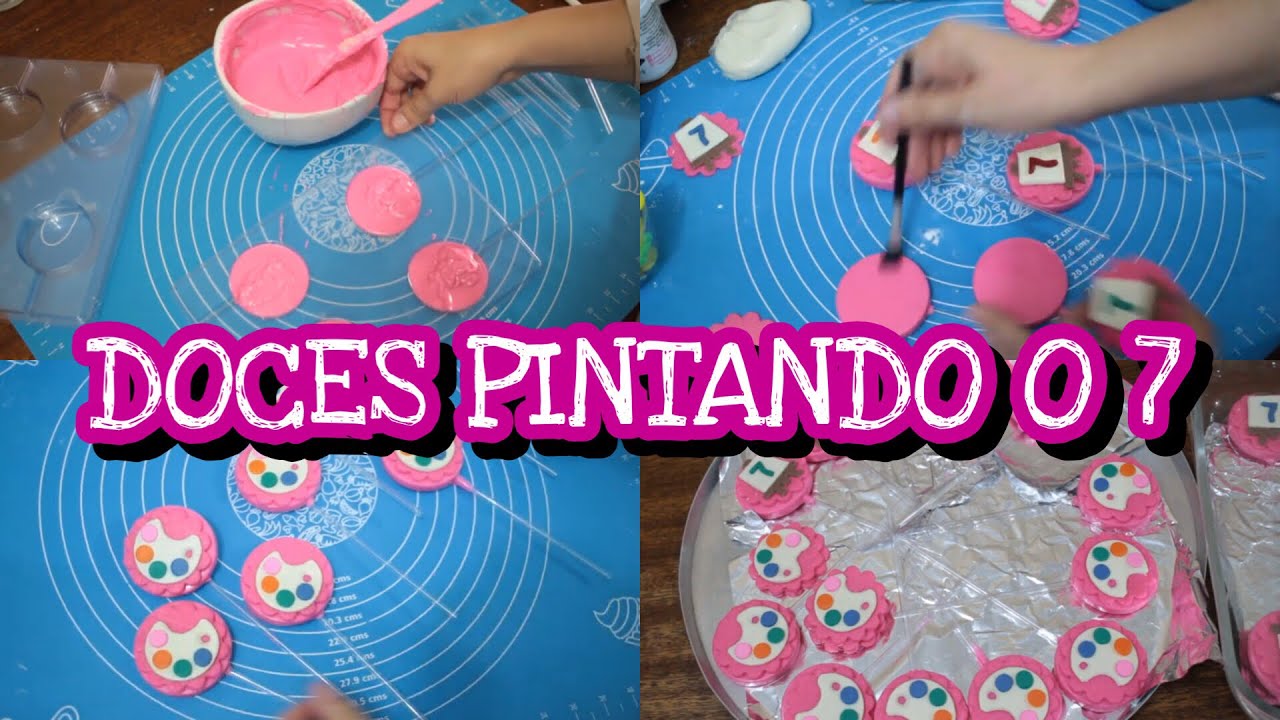 FAZENDO DOCES PERSONALIZADOS POR ENCOMENDA - PINTANDO O SETE - VLOG (VEDA 7)
