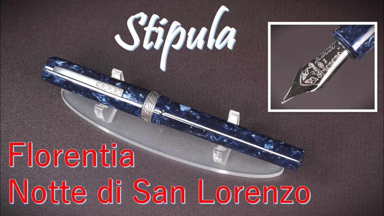 Stipula【Florentia Notte di San Lorenzo】リミテッドエディション / 外観紹介～試し書き・滑らかな書き味
