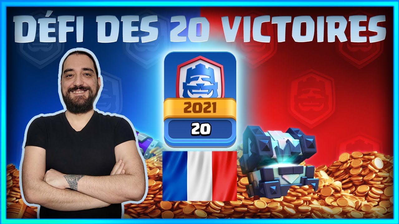 Les JOUEURS FRANÇAIS en direct du defi 20 VICTOIRES - Clash Royale