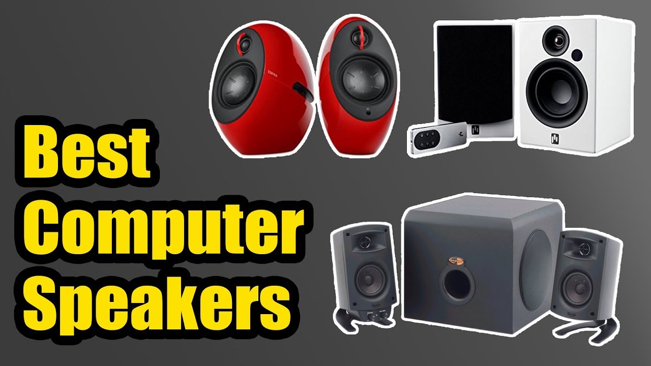 Best Computer Speakers in 2018 | 10 Best Computer Speakers 2018