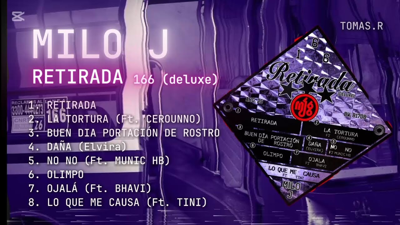 MILO J RETIRADA (166 DELUXE) &Aacute;LBUM COMPLETO| TOM&Aacute;S.R