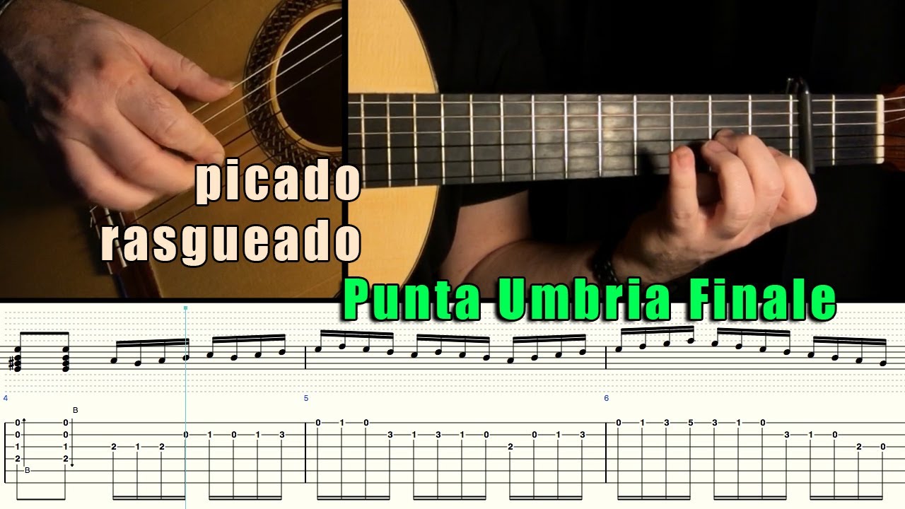 Picado - Rasgueado - Punta Umbria Finale by Paco de Lucia - Tabbed Falsetas