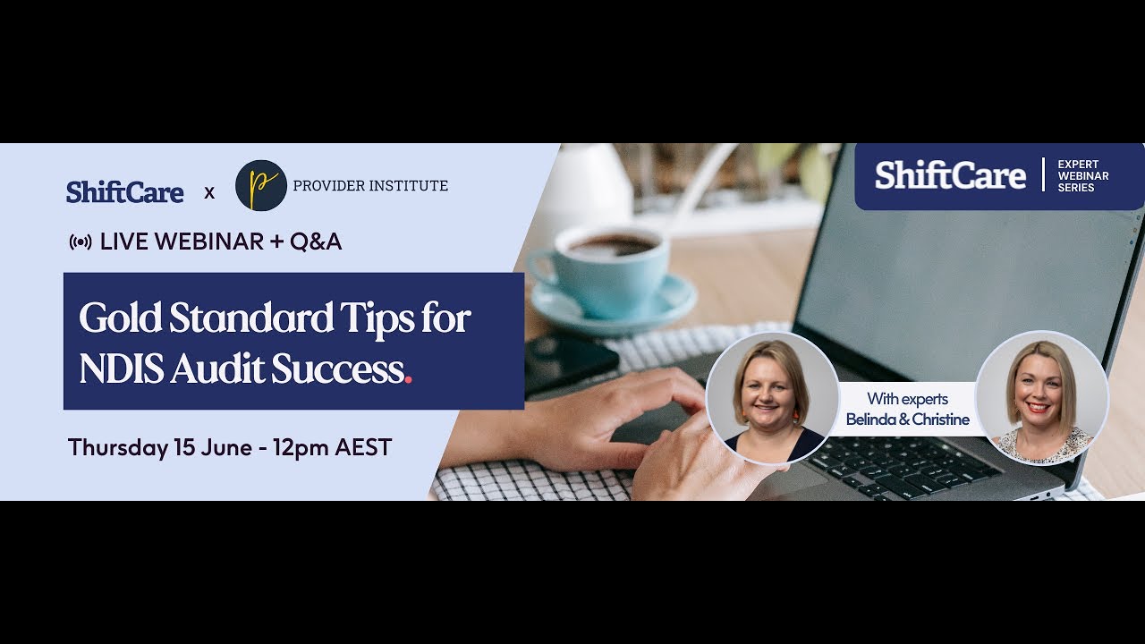 Gold Standard Tips for NDIS Audit Success