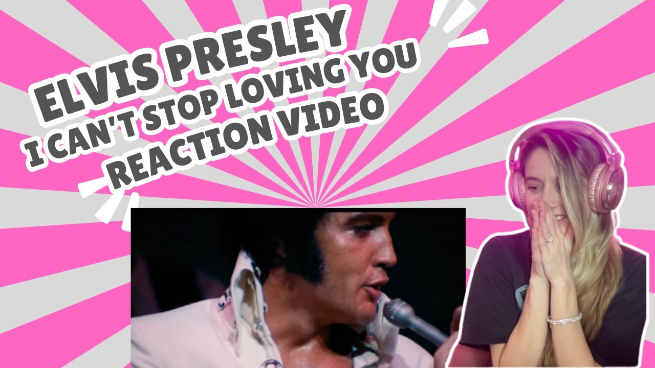 ELVIS PRESLEY - I CANT STOP LOVING YOU (LIVE 1970!) REACTION VIDEO!