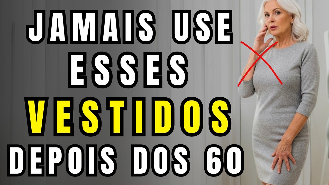 6 VESTIDOS que você deve parar de usar depois dos 60