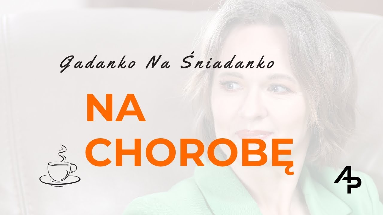 Gadanko #73 Na Chorobę