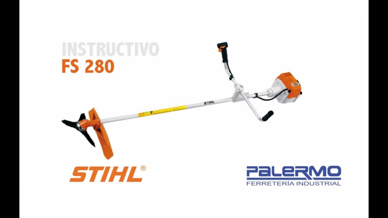 Instructivo / Tutorial de motoguadaña STIHL FS 280 - Ferreteria Palermo