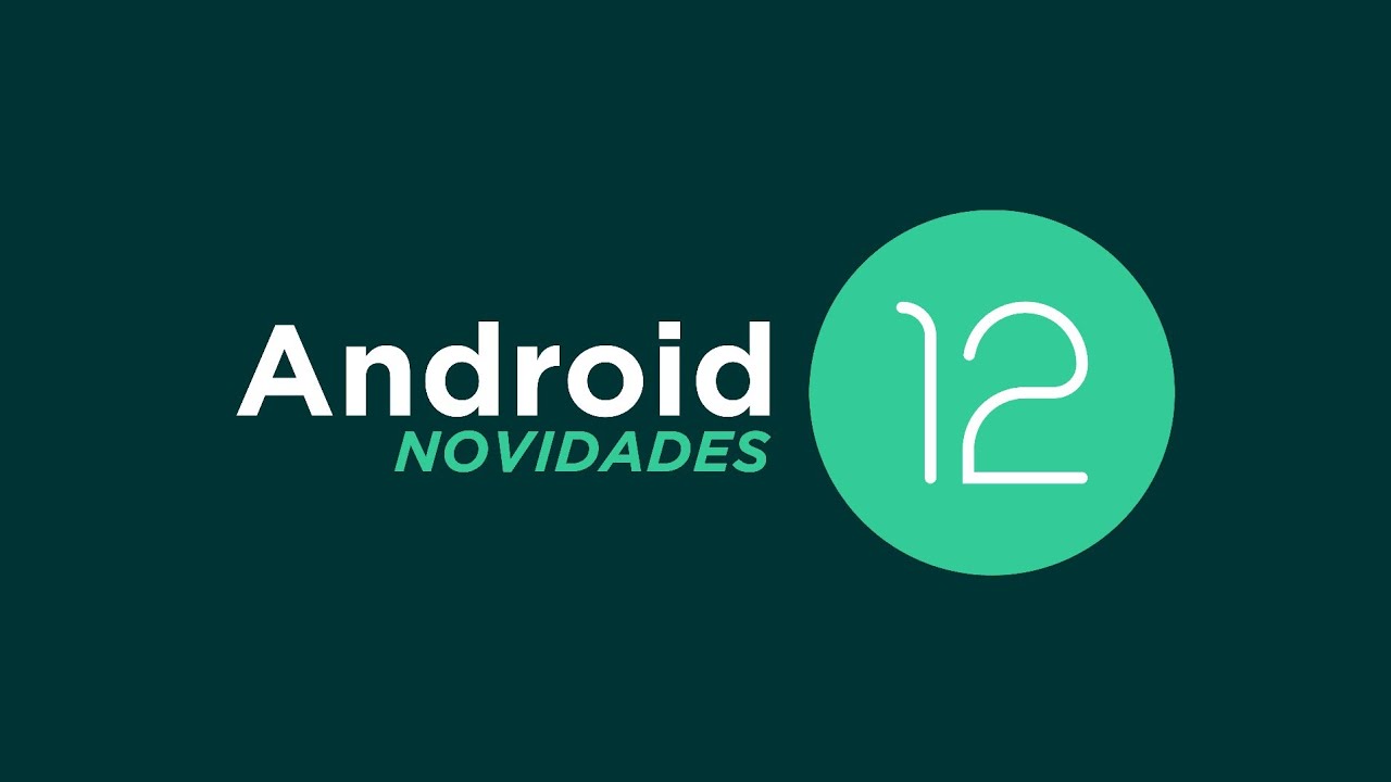 Android 12 Novidades