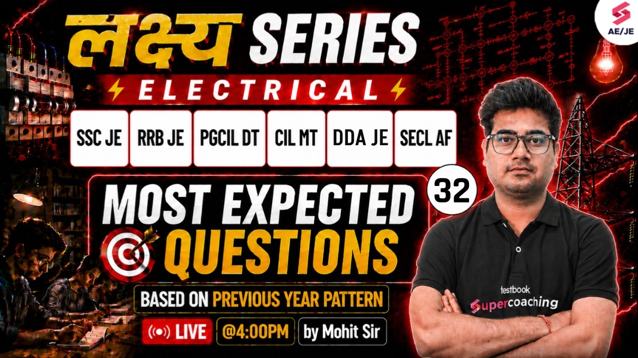 RRB JE/ SSC JE/ PGCIL DT/ SECL AF/ MCL AF/ CIL MT Electrical Class | Electrical Classes by Mohit Sir