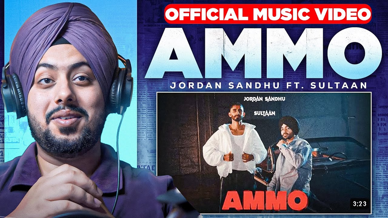 Reaction on AMMO (Official Video) Jordan Sandhu ft. Sultaan | ALPHA