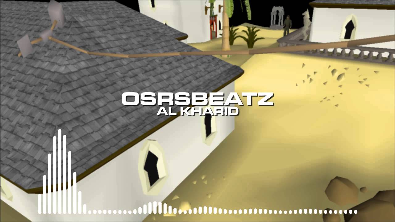 Runescape 07 - Al Kharid (Trap Remix)