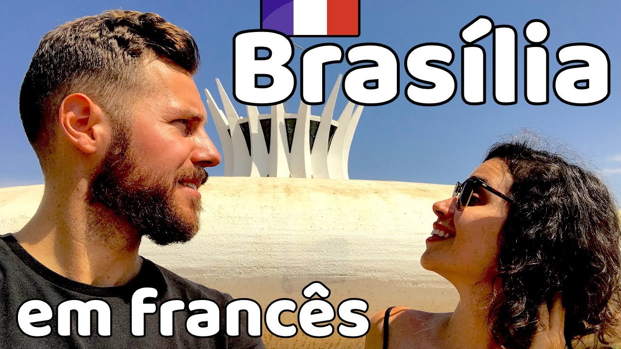 Vocabulário da Política e Arquitectura em Francês (Vlog Brasília)| Afrancesados