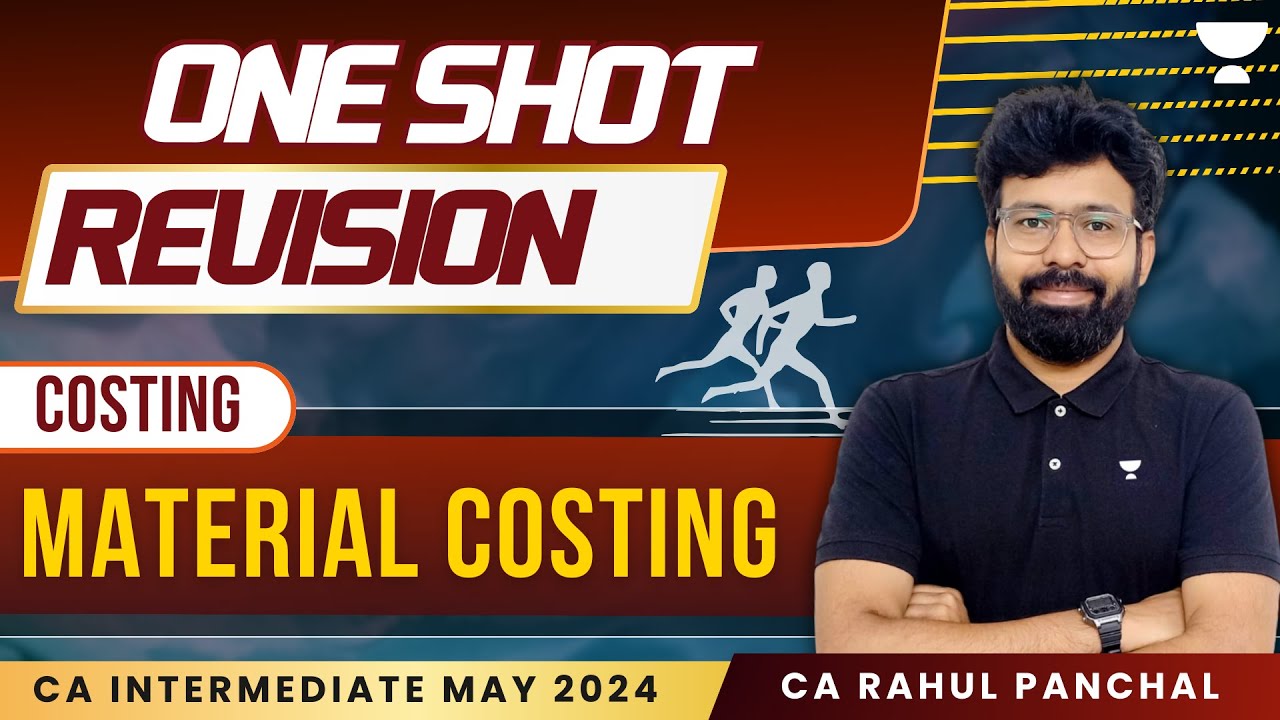 Material Costing | One shot revision | CA Inter Costing  | CA Rahul Panchal