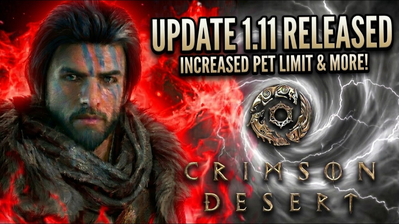 Crimson Desert: обновление 1.11 уже в игре! | Увеличенный лимит питомцев и многое другое!