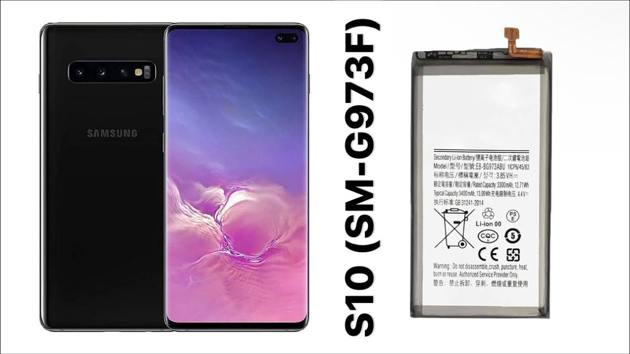 Samsung Galaxy S10 Battery Replacement (SM-G973F)