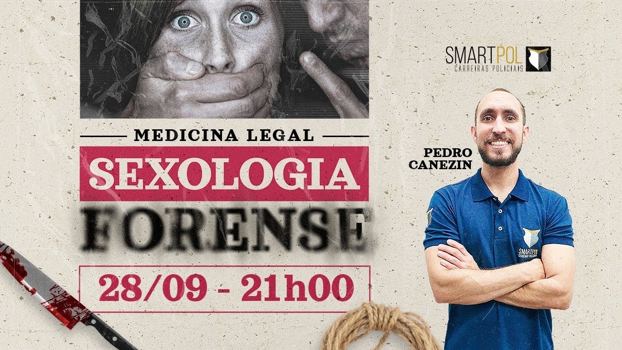 MEDICINA LEGAL: Sexologia Forense --  I Prof. Pedro Canezin