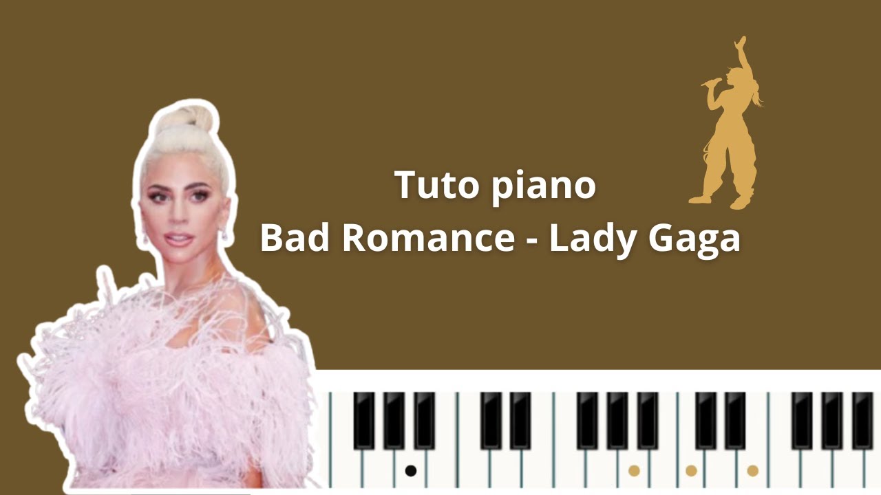 Tuto piano Bad Romance Lady Gaga 👩‍🎤 Accords Piano