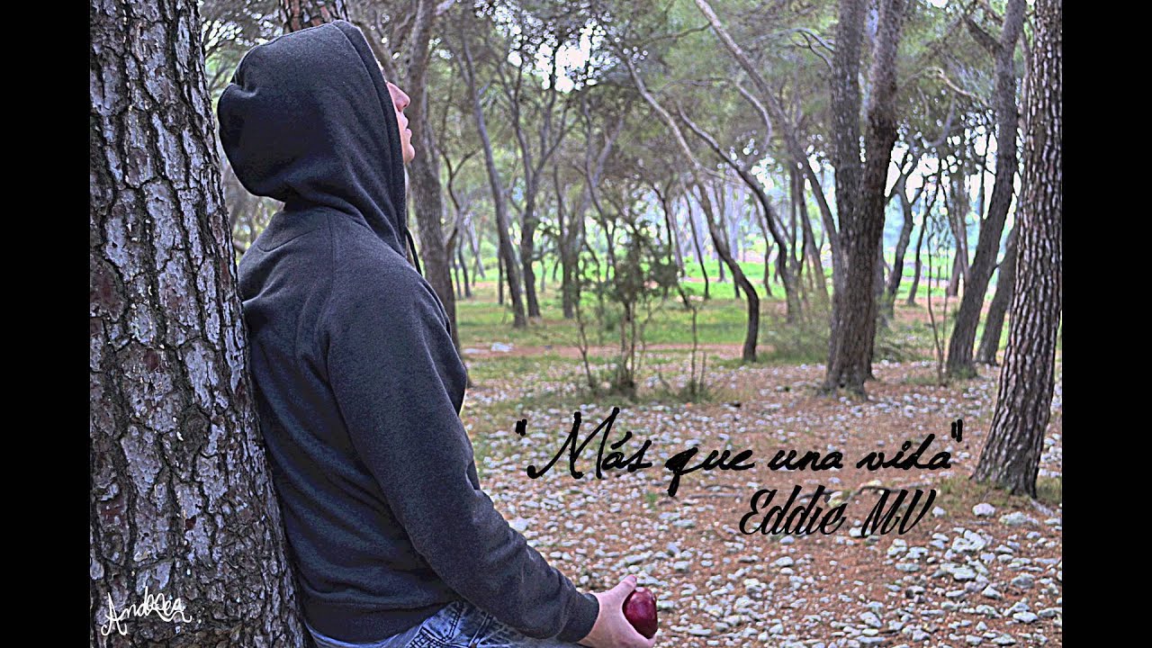 Eddie MV - M&aacute;s que una vida