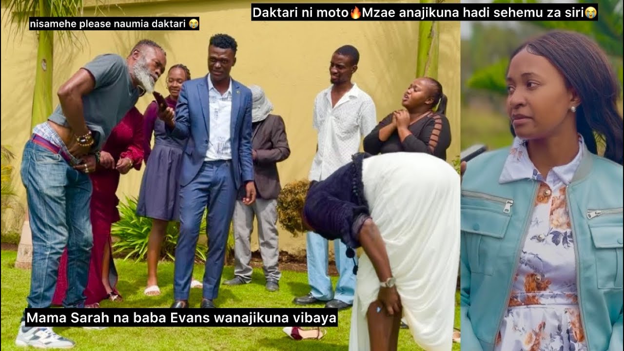 Daktari ni moto🔥Alifanya baba Evans akajikuna sehemu za siri pia mama Sarah akajikuna mwili mzima