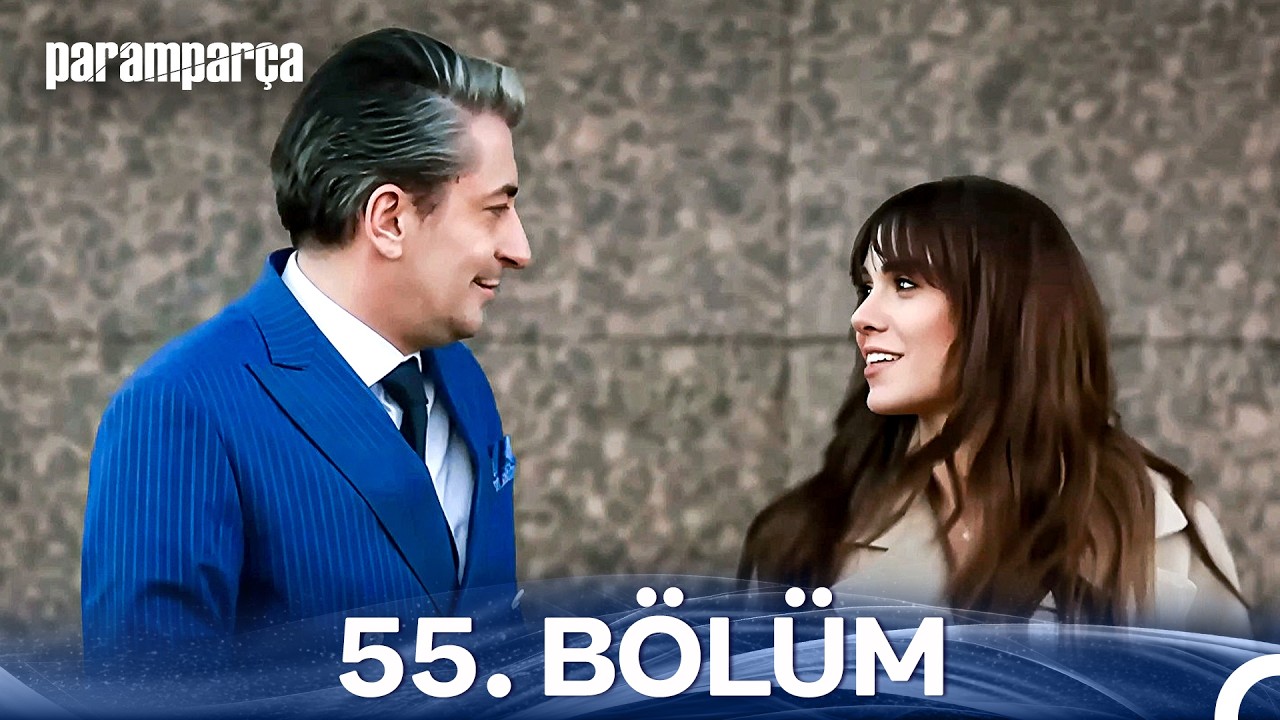 Paramparça 55. Bölüm
