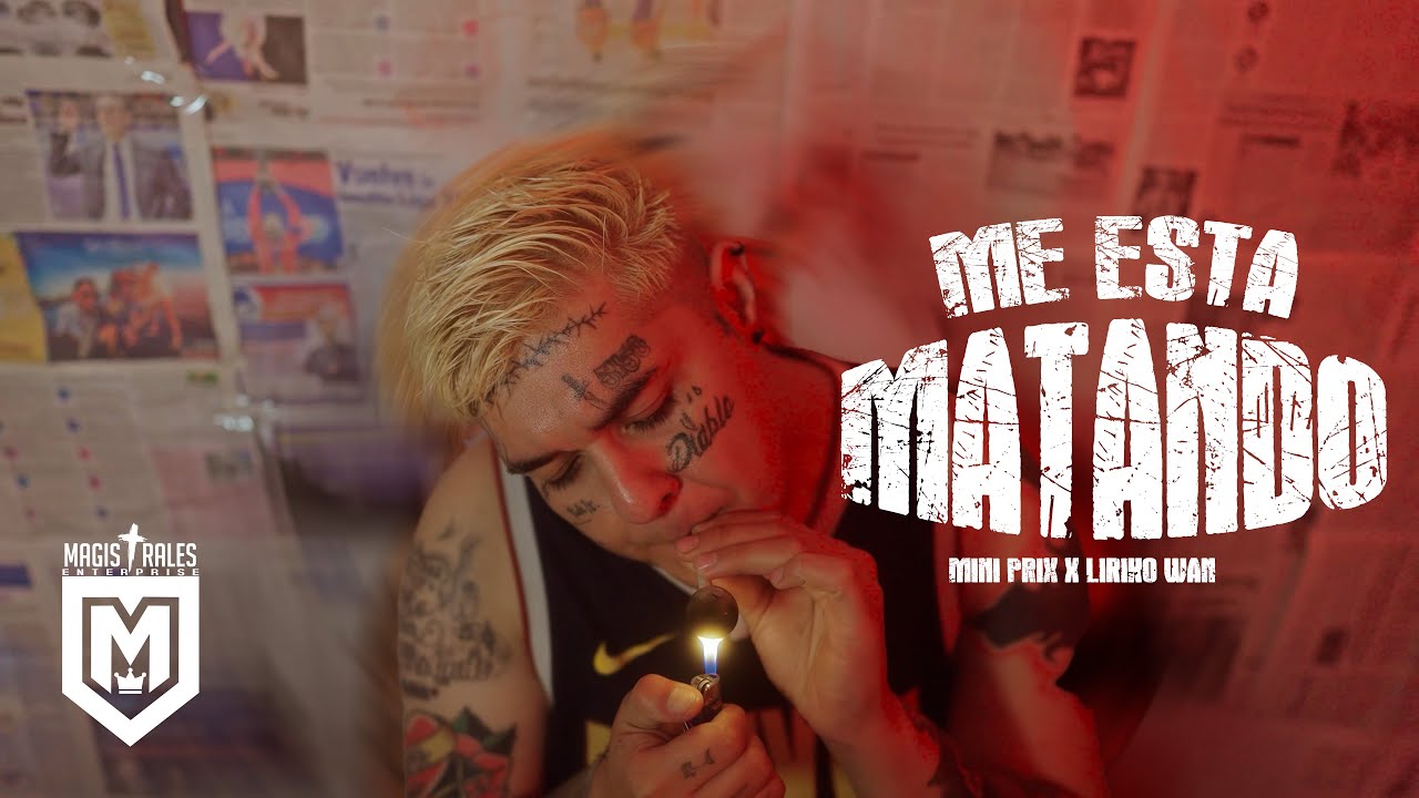 Liriko Wan, Mini Prix - ME ESTA MATANDO [Video Oficial ]