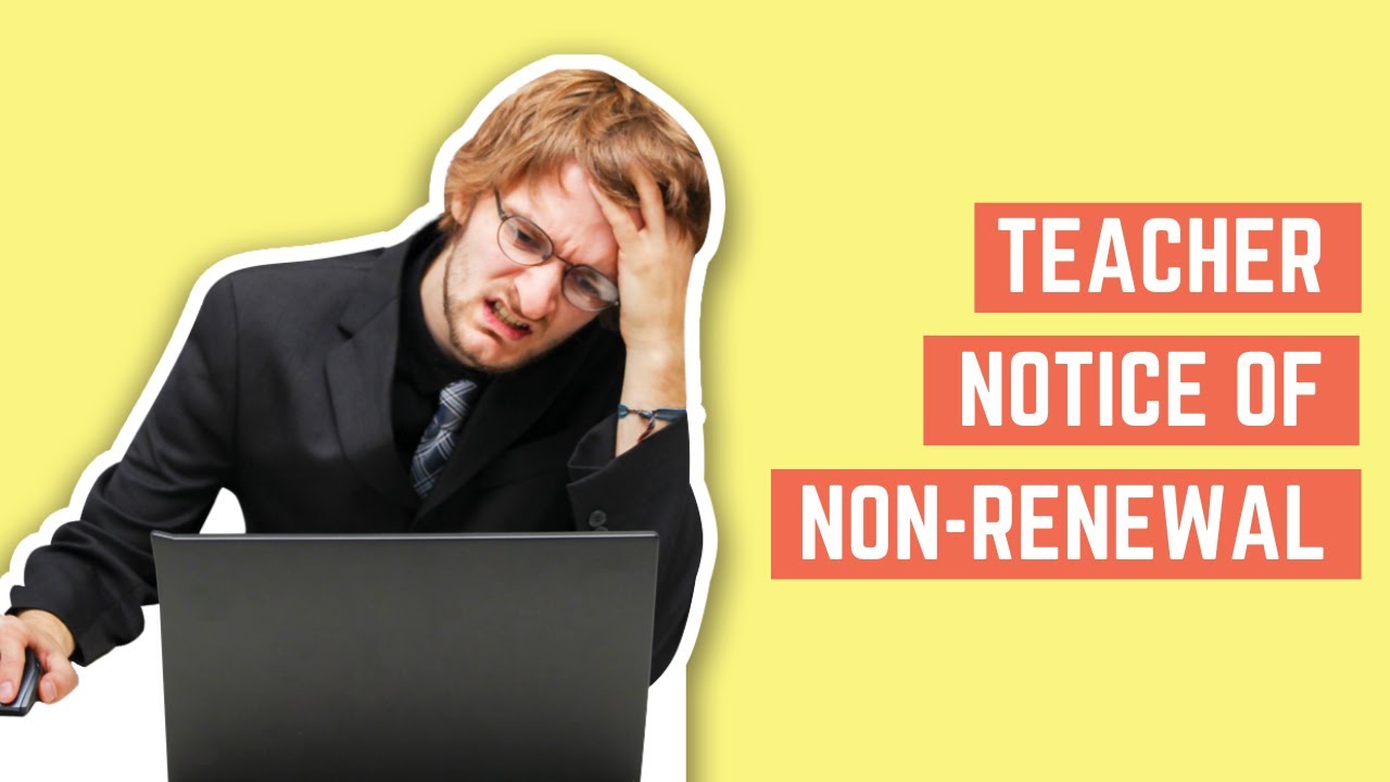 Non-renewal notices for teachers and what it means