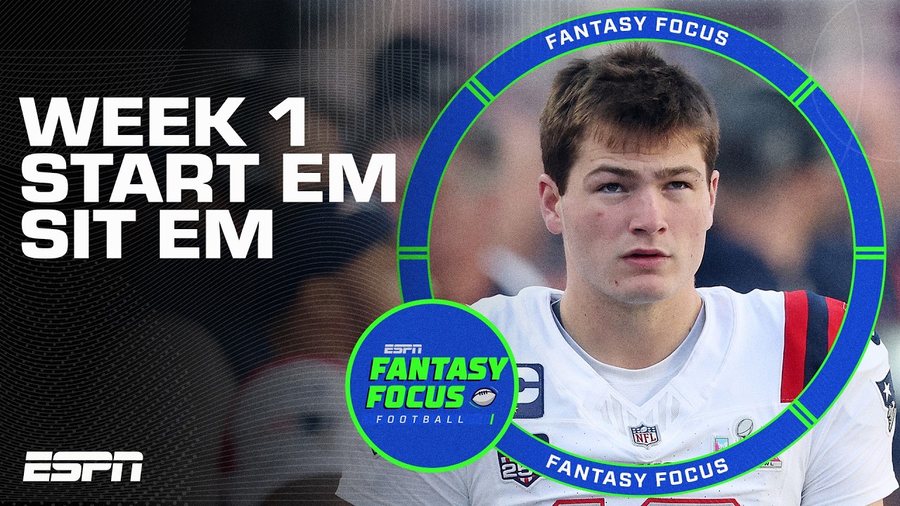 The BIGGEST Lineup Decisions You MUST Get Right for Week 1 | Fantasy Focus