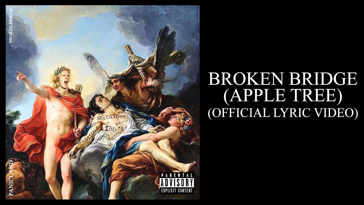 Panicland - BROKEN BRIDGE (APPLE TREE) (Official Lyric Video)